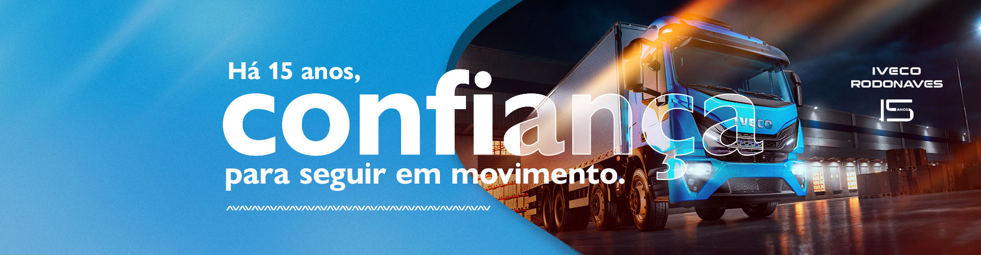 Campanha 15 anos - Confiança